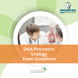 DHA Prometric Urology Exam Questions